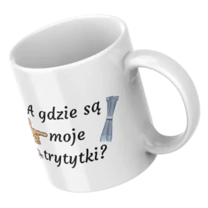 A gdzie są moje trytytki?