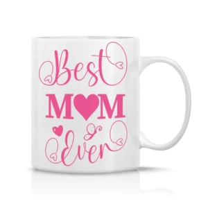 Best Mom Ever