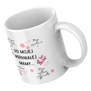 Do mojej wspaniałej mamy