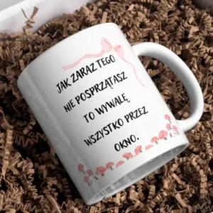 Jak zaraz tego nie posprzątasz