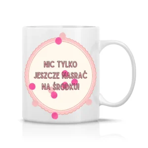 Nic tylko jeszcze nasrać na środku