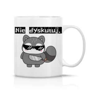 Nie dyskutuj