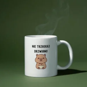 Nie trzaskaj drzwiami!