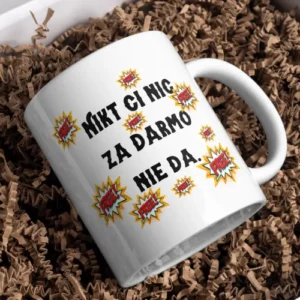 Nikt ci nic za darmo nie da