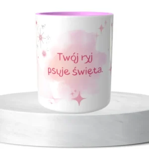 Twój ryj psuje święta