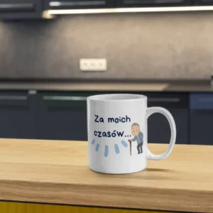Za moich czasów