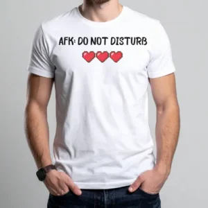 AFK: do not disturb