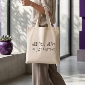 Are you alive or just existing?
