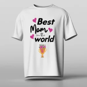 Best mom in the world