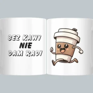 Bez kawy nie dam rady