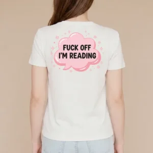 Fuck off I'm reading