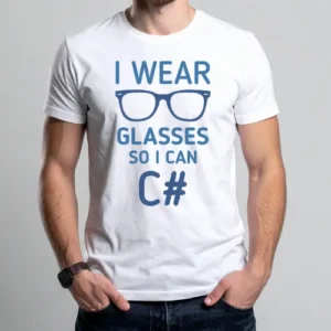 I wear glasses