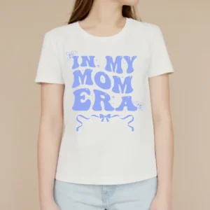 In my mom era