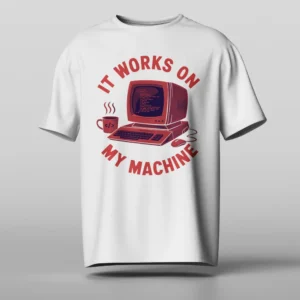 It works on my machine