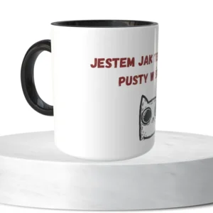 Jestem jak ten kubek - pusty w środku