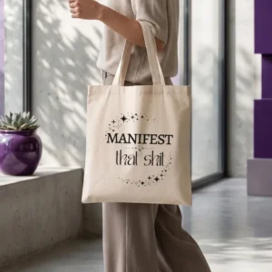 Manifest that shit