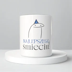 Najlepszego śmieciu!