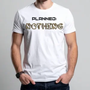 Planned: nothing