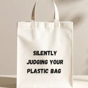Silently judging your plastic bag