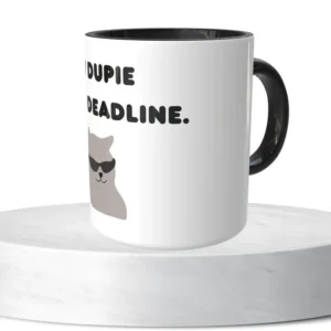 W dupie mam deadline