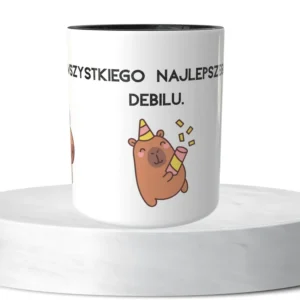 Wszystkiego najlepszego, debilu
